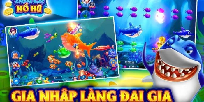 Bắn Cá Nổ Hũ – Săn Xu Cực Nhanh, Trúng Lớn Mỗi Ngày